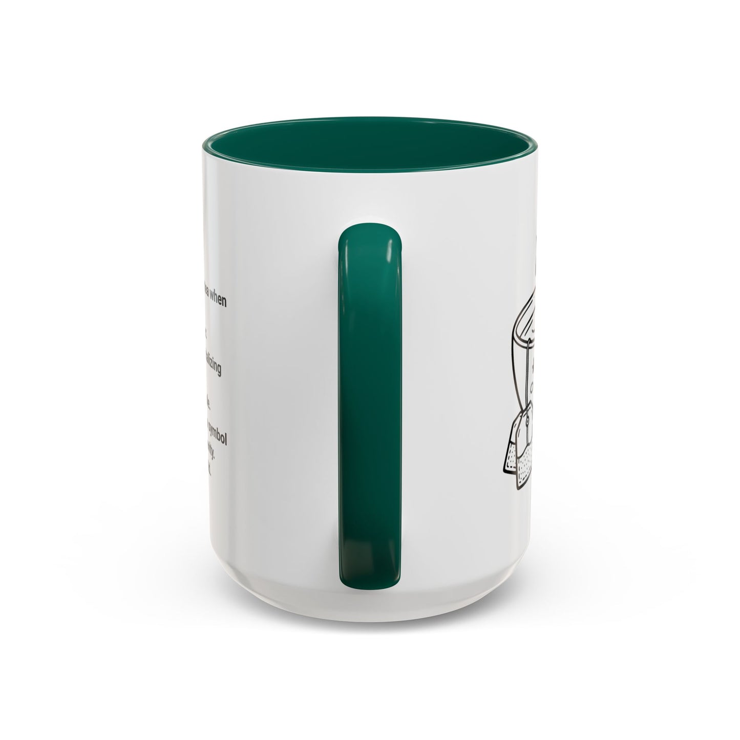 Mug - Colorful Tea Message Funny Gift (11oz or 15oz)