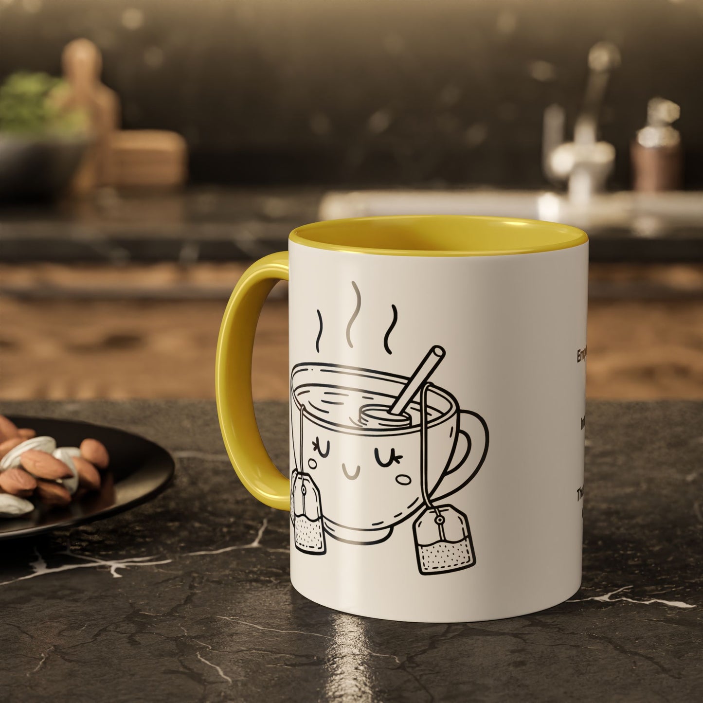 Mug - Colorful Tea Message Funny Gift (11oz or 15oz)