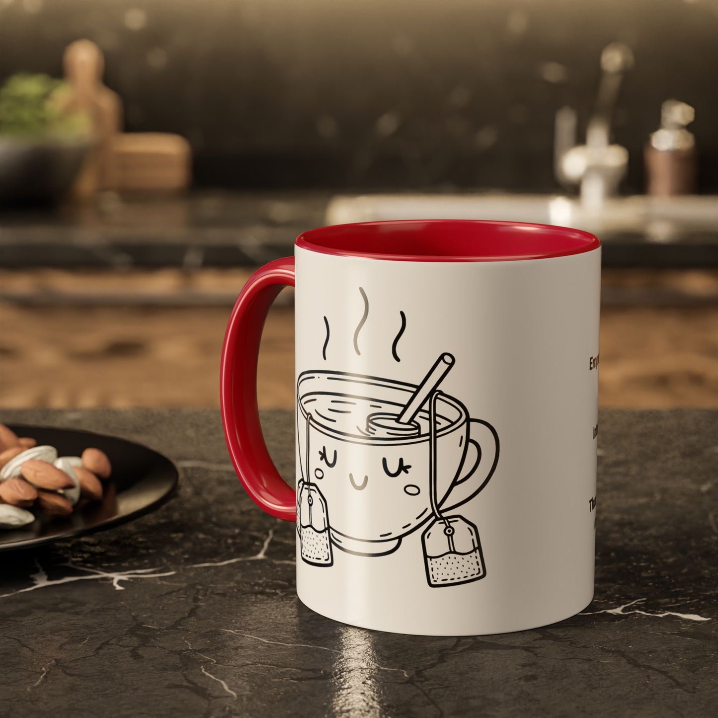 Mug - Colorful Tea Message Funny Gift (11oz or 15oz)