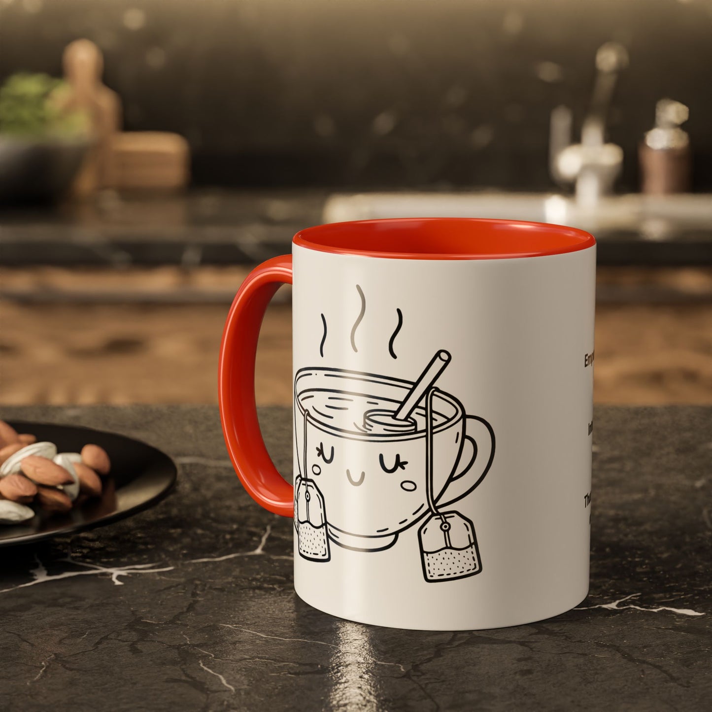 Mug - Colorful Tea Message Funny Gift (11oz or 15oz)